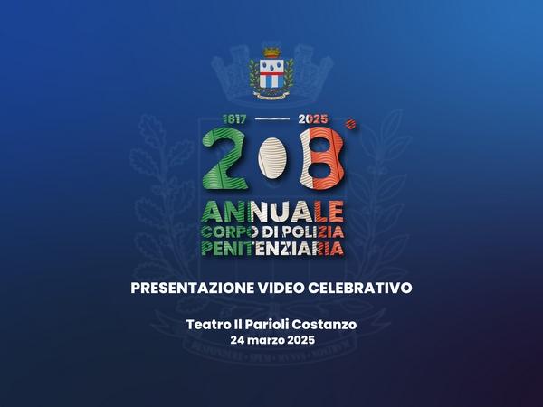 208&deg; Annuale: presentazione del Video celebrativo