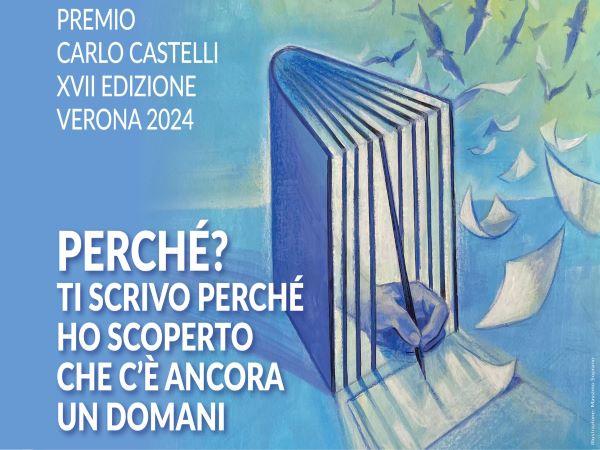 A Verona premiazione dei vincitori del concorso &ldquo;Carlo Castelli&rdquo;