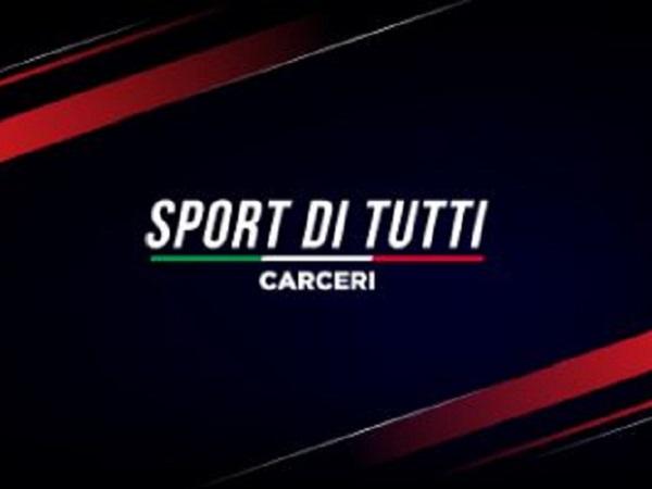 Progetto &ldquo;Sport per tutti &ndash; Carceri&rdquo;, pubblicate le graduatorie
