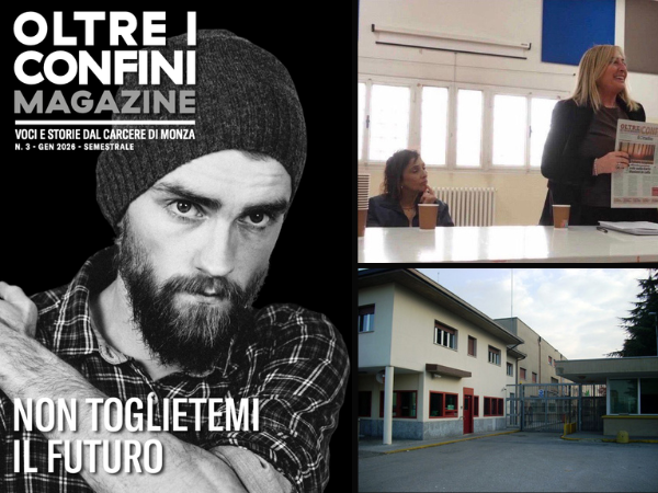 &ldquo;Oltre i confini&rdquo; da inserto a magazine: il sogno del carcere di Monza