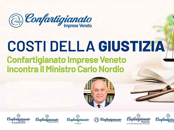 Costi giustizia: Nordio incontra Confartigianato imprese Veneto